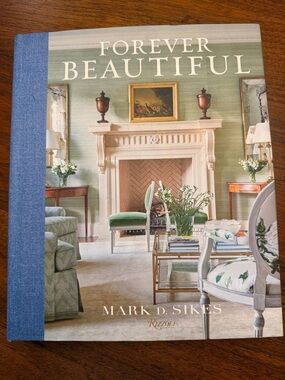 Mark D. Sikes 'Forever Beautiful' Hardcover Home Accents Book
